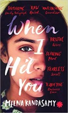 When I Hit You or a Portrait of the Writer as a Young Wife