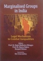 Marginalised Groups in India: Legal Mechanism to Combat Inequalities