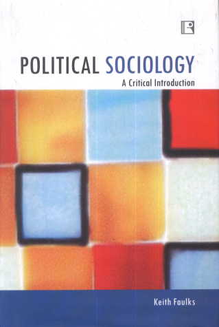 Political Sociology : A Critical Introduction
