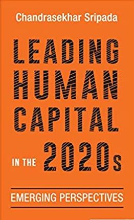 Leading Human Capital in the 2020s: Emerging Perspectives (Paperback)