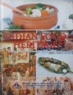 Indian Food Heritage: History, Evolution, Influences and Modern Trends (National Council for Hotel Management & Catering Technology)