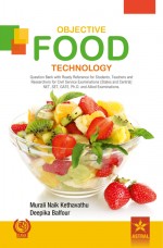 Objective Food Technology; JRF, SRF, ARS, NET