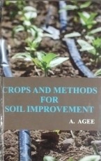 Crops and Methods for Soil Improvement 