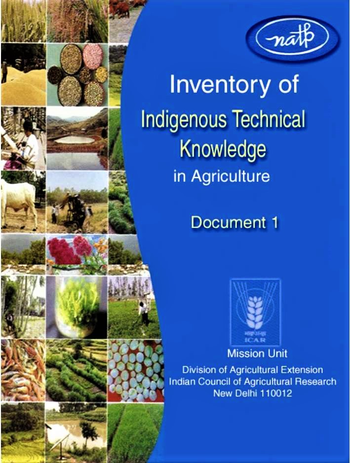 Inventory of Indigenous Technical Knowledge in Agriculture (5 Volumes in 7 Parts)
