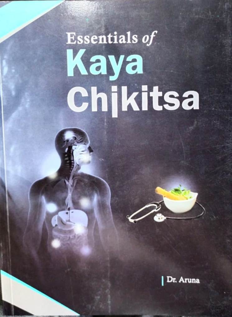 Essentials of Kaya Chikitsa