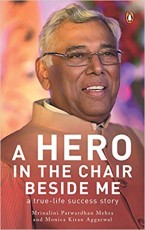 A Hero in the Chair Beside Me: A True-Life Success Story