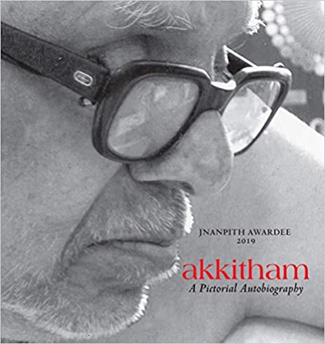 Akkitham: A Pictorial Autobiography (Hardback)