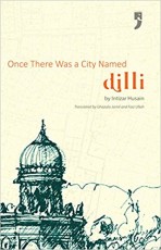 Once There Was a City Named Dilli