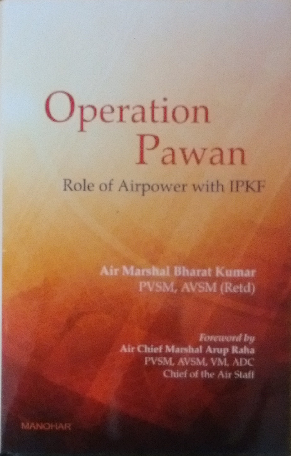 Operation Pawan: Role of Airpower with IPKF