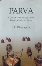 PARVA: A Tale of War, Peace, Love, Death, God and Man (Reprint Edition, first published in 1994) Rs 750 + Rs 50 for Service Charges