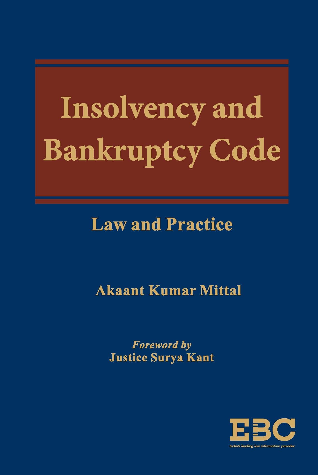 Insolvency and Bankruptcy Code: Law and Practice (Hardback)