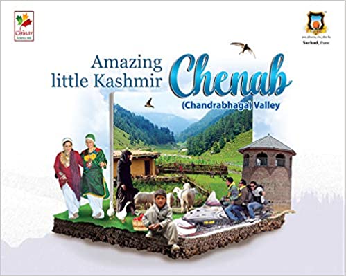 Chenab (Chandrabhaga) Valley: Amazing Little Kashmir (Hardback)