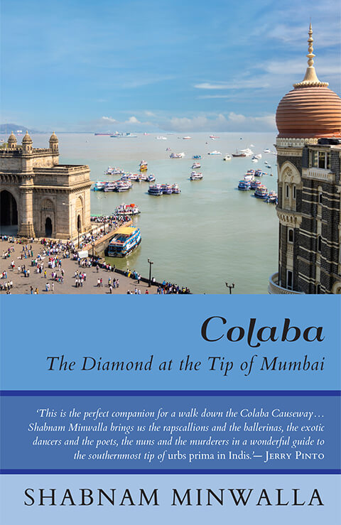 Colaba: The Diamond at the Tip of Mumbai (Paperback)