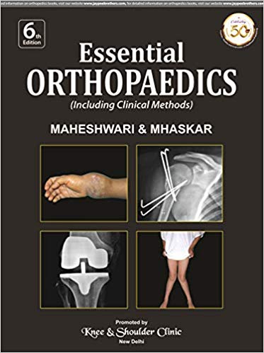 Essential Orthopaedics Including Clinical Methods