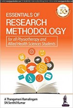 Essentials of Research Methodology for All Physiotherapy and Allied Health Sciences Students