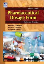 Pharmaceutical Dosage Form: Basics and Beyond
