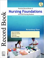 Practical Record Book Of Nursing Foundations For GNM Nursing Students