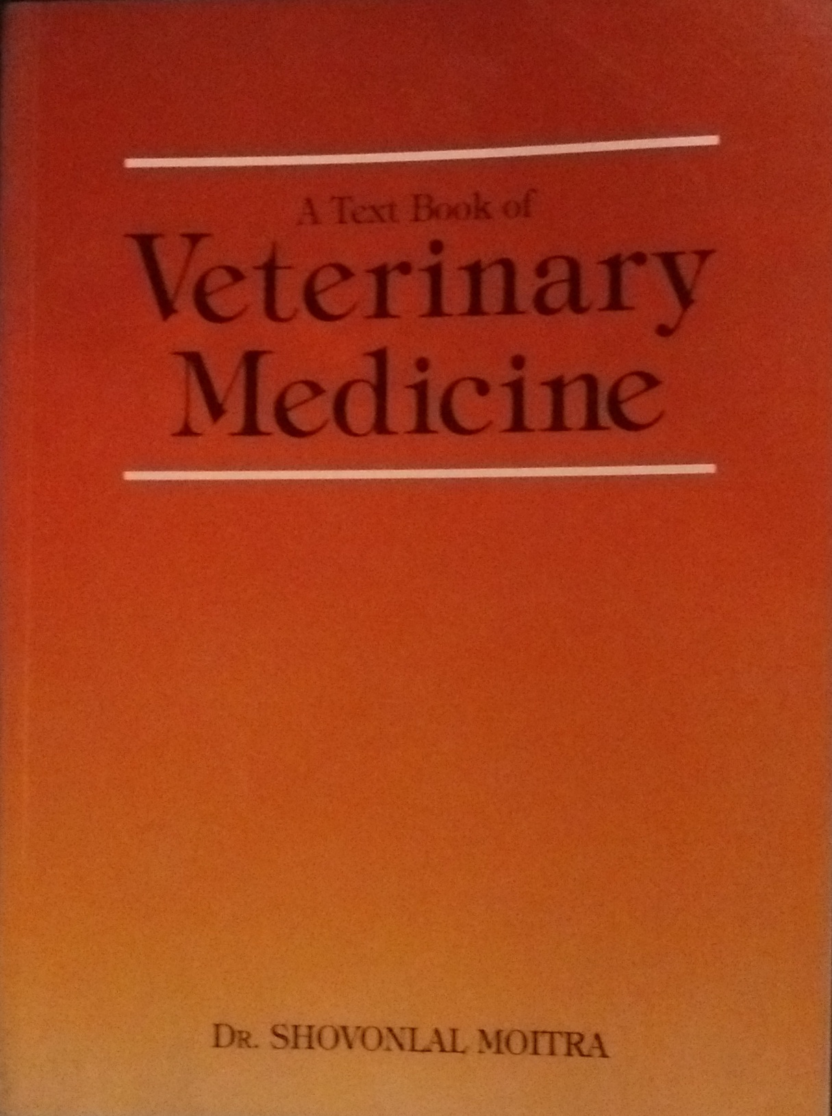 A Text Book of Veterinary Medicine (For Undergraduate Students) (Reprint Edition, first publilshed in 1997)