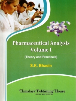 Pharmaceutical Analysis Volume One  (Theory and Practicals)
